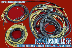 1949 Oldsmobile S76 Futurematic Wiring Harness,
1950 Oldsmobile S76 Futurematic Wiring Harness,
1949 Oldsmobile S88 Futurematic Wiring Harness,
1950 Oldsmobile S88 Futurematic Wiring Harness,
1949 Oldsmobile S98 Futurematic Wiring Harness,
1950 Oldsmobile S98 Futurematic Wiring Harness