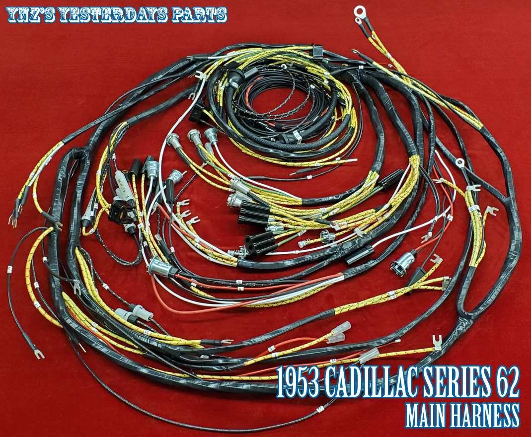 Cadillac & LaSalle Wiring Harnesses | YnZ's Yesterday's Parts